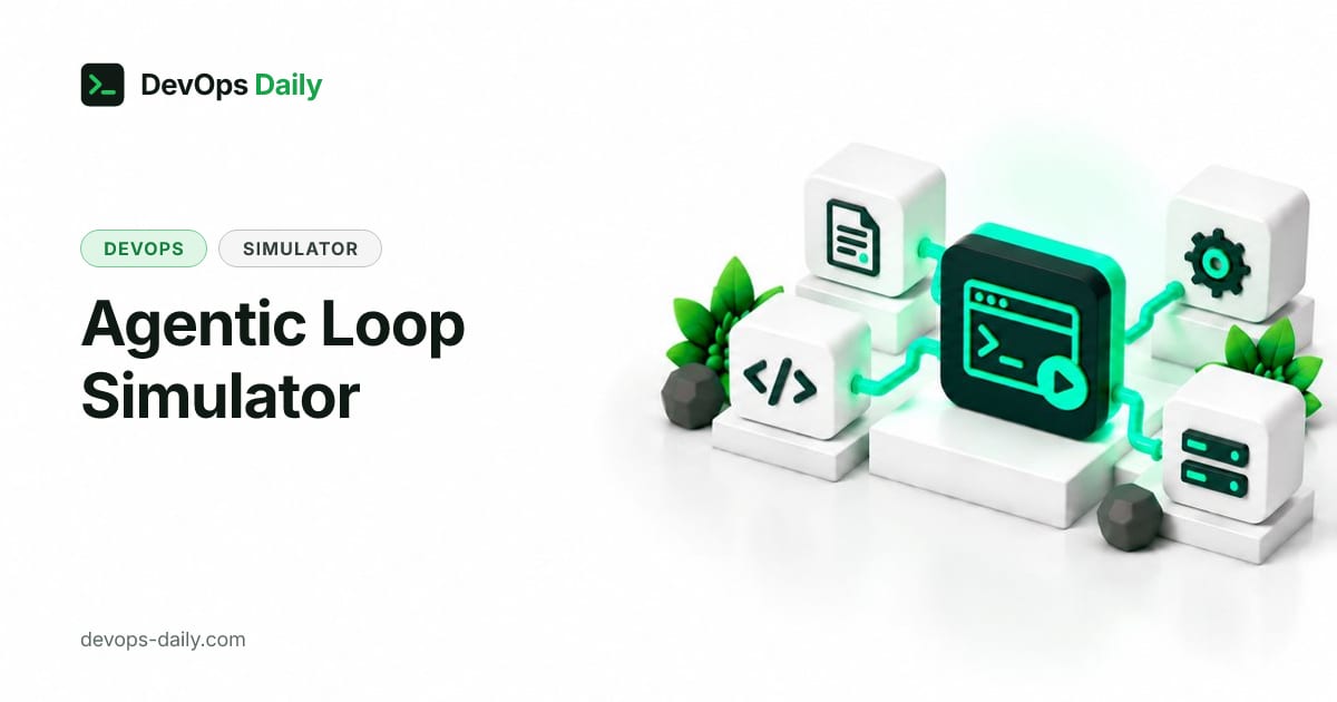 Agentic Loop Simulator