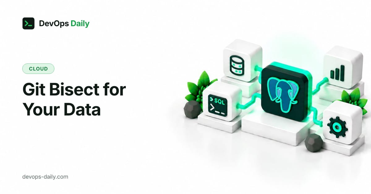Git Bisect for Your Data